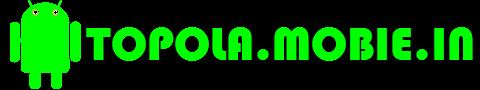 Topola.mobie.in android 3